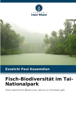 Biodiversidad de peces en el Parque Nacional de Tai - Fisch-Biodiversitt im Ta-Nationalpark