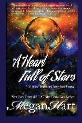 Un corazón lleno de estrellas: Una colección de romances futuristas y fantásticos - A Heart Full of Stars: A Collection of Futuristic and Fantasy Romance