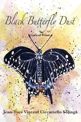 Polvo de mariposa negra - Black Butterfly Dust