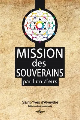 Misión de los soberanos - Mission des souverains