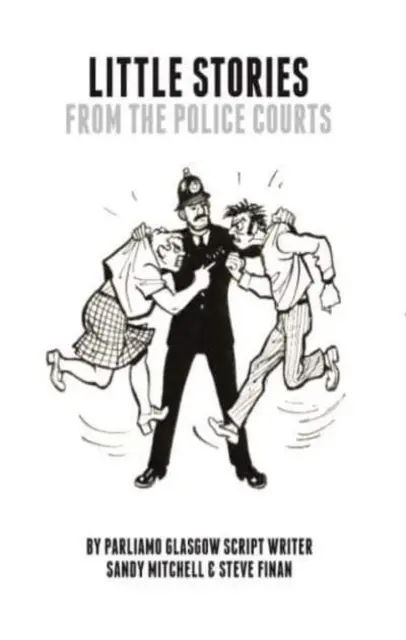 Pequeñas historias de los tribunales policiales - Little Stories From The Police Courts