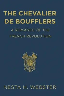 El Caballero de Boufflers - The Chevalier de Boufflers