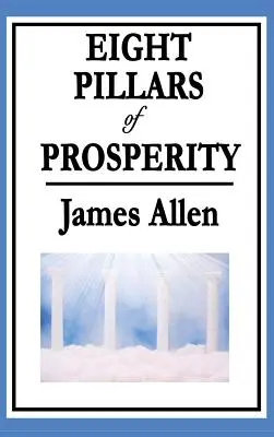 Ocho Pilares de la Prosperidad - Eight Pillars of Prosperity