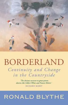 Frontera: Continuidad y cambio en el campo - Borderland: Continuity and Change in the Countryside