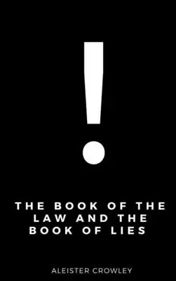 El libro de la ley y el libro de las mentiras - The Book of the Law and the Book of Lies