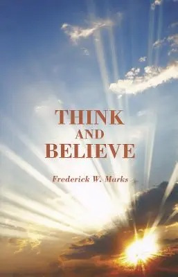 Pensar y creer - Think and Believe