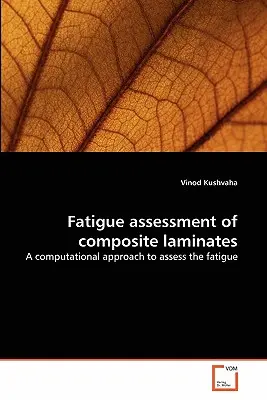 Evaluación de la fatiga de laminados compuestos - Fatigue assessment of composite laminates