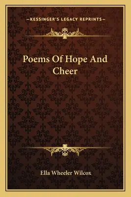 Poemas de esperanza y alegría - Poems of Hope and Cheer