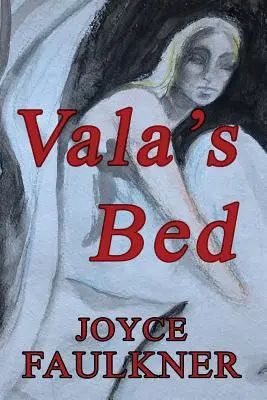 Cama de Vala - Vala's Bed