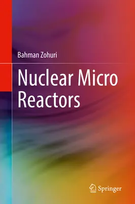 Microrreactores nucleares - Nuclear Micro Reactors