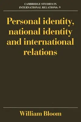 Identidad personal, identidad nacional y relaciones internacionales - Personal Identity, National Identity and International Relations