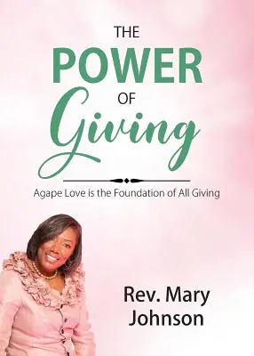 El poder de dar: El amor ágape es la base de toda donación - The Power of Giving: Agape Love is the Foundation of All Giving