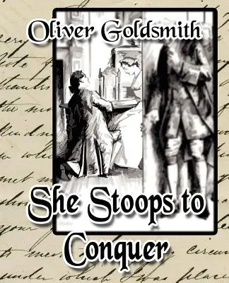 Ella se esfuerza por conquistar - She Stoops to Conquer