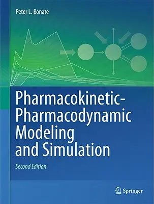 Modelización y simulación farmacocinética-farmacodinámica - Pharmacokinetic-Pharmacodynamic Modeling and Simulation