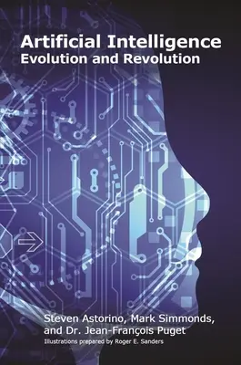 Inteligencia artificial: Evolución y revolución - Artificial Intelligence: Evolution and Revolution