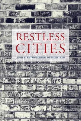 Ciudades inquietas - Restless Cities