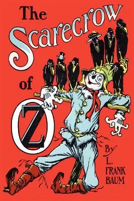 El Espantapájaros de Oz - The Scarecrow of Oz