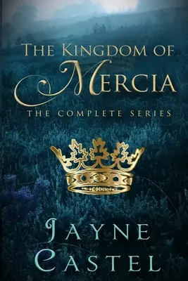 El reino de Mercia: la serie completa - The Kingdom of Mercia: The Complete Series