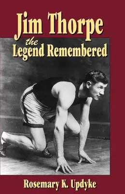 Jim Thorpe: la leyenda recordada - Jim Thorpe: The Legend Remembered