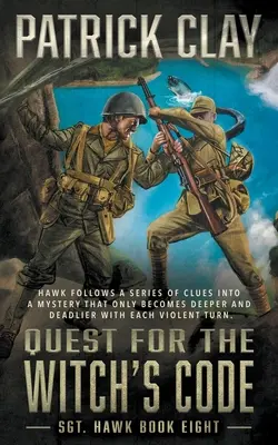 En busca del código de la bruja: Una novela de la Segunda Guerra Mundial - Quest for the Witch's Code: A World War II Novel