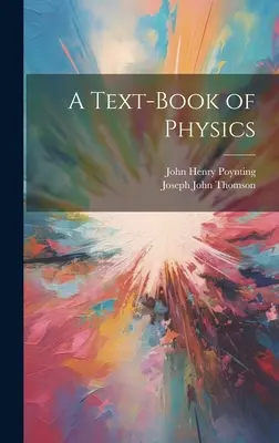 Un libro de texto de física - A Text-Book of Physics