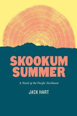 Verano Skookum - Skookum Summer