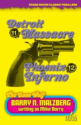 Lobo Solitario #11: Detroit Massacre / Lobo Solitario #12: Phoenix Inferno - Lone Wolf #11: Detroit Massacre / Lone Wolf #12: Phoenix Inferno