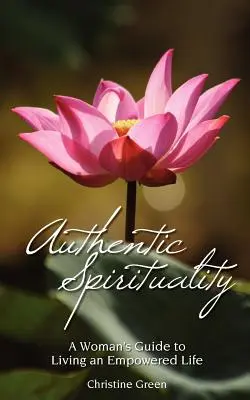 Espiritualidad auténtica - Authentic Spirituality