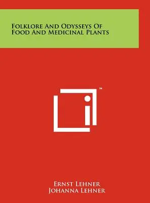 Folclore y simbolismo de flores, plantas y árboles - Folklore And Odysseys Of Food And Medicinal Plants