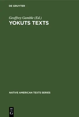 Textos de Yokuts - Yokuts Texts