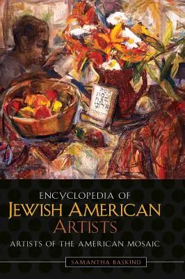 Enciclopedia de artistas estadounidenses de origen judío - Encyclopedia of Jewish American Artists