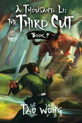 A Thousand Li: The Third Cut: Una novela de cultivo Xianxia - A Thousand Li: The Third Cut: A Xianxia Cultivation Novel