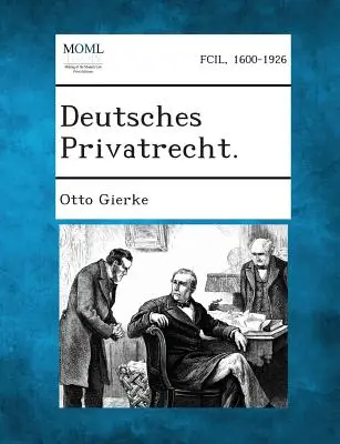 El derecho privado alemán. - Deutsches Privatrecht.