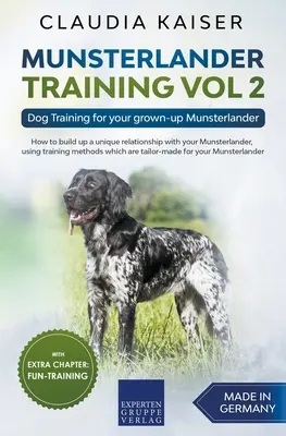 Munsterlander Adiestramiento Vol 2 - Adiestramiento de su Munsterlander adulto - Munsterlander Training Vol 2 - Dog Training for your grown-up Munsterlander