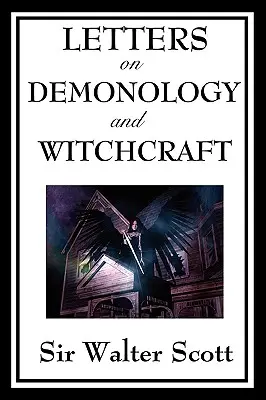 Cartas sobre demonología y brujería - Letters on Demonology and Witchcraft