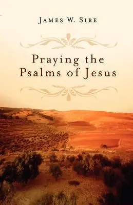 Rezar los Salmos de Jesús - Praying the Psalms of Jesus