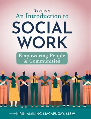 Introducción al Trabajo Social: Empoderamiento de las personas y las comunidades - Introduction to Social Work: Empowering People and Communities