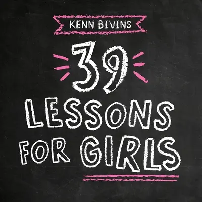 39 lecciones para chicas - 39 Lessons for Girls