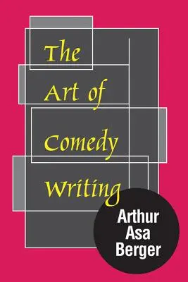 El arte de escribir comedias - The Art of Comedy Writing