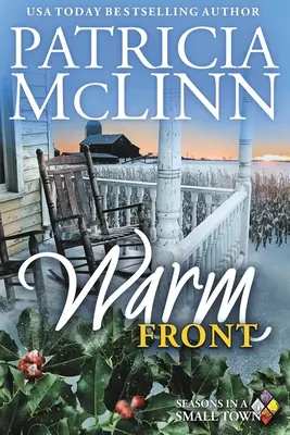 Un extraño en la familia: Bardville, Wyoming, Libro 1 Estaciones en un Pueblo Pequeño, Libro 4 - Warm Front: Seasons in a Small Town, Book 4