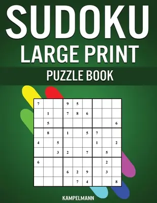 Libro de Sudokus en letra grande: 200 Sudokus fáciles, medianos y difíciles con instrucciones y soluciones - Letra grande - Sudoku Large Print Puzzle Book: 200 Easy, Medium and Hard Sudokus with Instructions and Solutions - Large Print