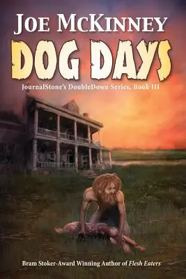 Días de perros - Pasaje mortal - Dog Days - Deadly Passage