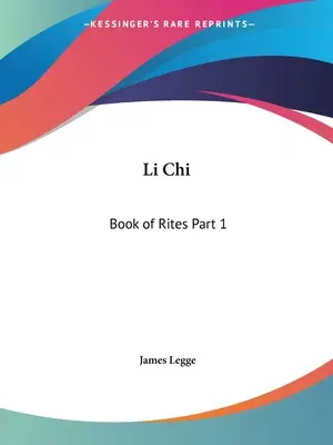 Li Chi Libro de los Ritos Parte 1 - Li Chi: Book of Rites Part 1