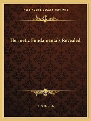 Fundamentos Herméticos Revelados - Hermetic Fundamentals Revealed