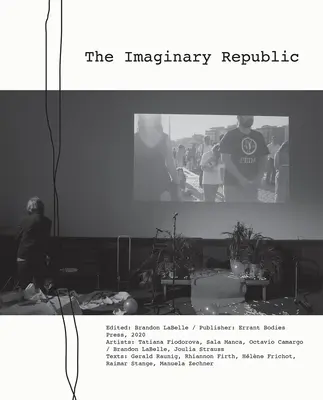 La República Imaginaria - The Imaginary Republic