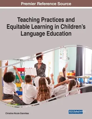 Prácticas docentes y aprendizaje equitativo en la enseñanza de idiomas a niños - Teaching Practices and Equitable Learning in Children's Language Education