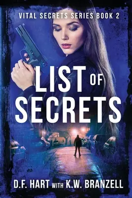 Lista de Secretos: Vital Secrets, Libro Dos - List of Secrets: Vital Secrets, Book Two