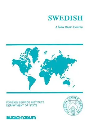 Sueco: Un nuevo curso básico - Swedish: A New Basic Course