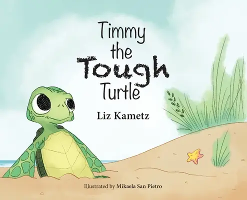 Timmy, la tortuga dura - Timmy the Tough Turtle