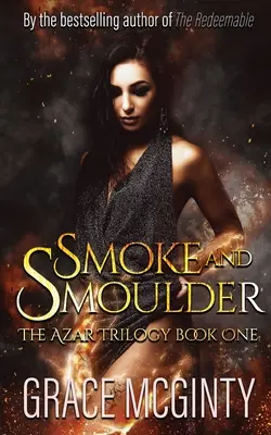 Humo y ardor - Smoke and Smolder